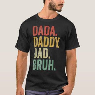 Dada Daddy Papa Bruh Vatertag Papa Vintage T-Shirt