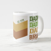 Dada Daddy Vater Bruh Custom Est Modern Green Tan Jumbo-Tasse (Vorderseite Rechts)