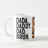 DADA DADDY VATER BRUH Custom FOTO VATHERTAY Kaffeetasse (Links)