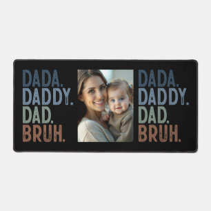 DADA DADDY VATER BRUH FOTO VATER'S DAY SCHREIBTISCHUNTERLAGE