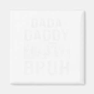 Dada Daddy Vater Bruh Funny Fathers Day 2024 Magnet