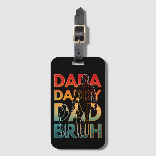 DADA DADDY VATER BRUH GEPÄCKANHÄNGER (Vorderseite Vertikal)