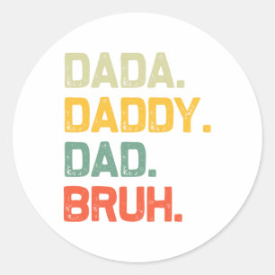 Dada Daddy Vater Bruh gibt Men Funny Vintager Vate Runder Aufkleber