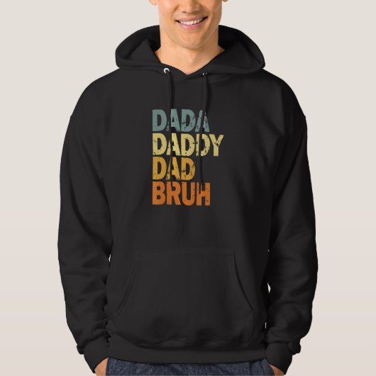 Dada Daddy Vater Bruh Hoodie (Vorderseite)