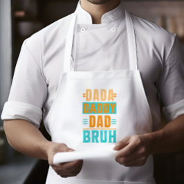 Dada Daddy Vater Bruh Lange Schürze