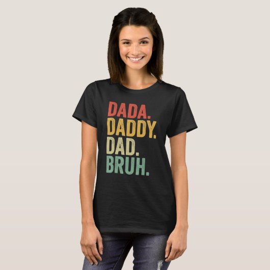 Dada Daddy Vater Bruh, Liebe von Son Boys Vaterin T-Shirt (Vorne ganz)