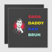 Dada Daddy Vater Bruh Magnetkarte (Vorne/Hinten)