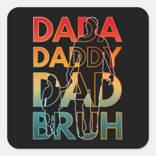DADA DADDY VATER BRUH QUADRATISCHER AUFKLEBER