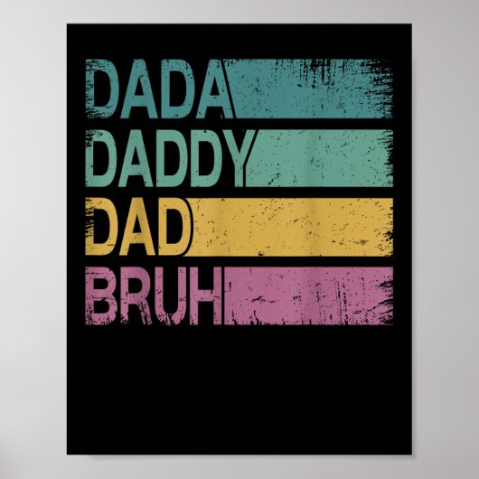 Dada Daddy Vater Bruh Shirt Men Funny Vathers Day Poster (Vorne)
