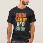 Dada Daddy Vater Bruh Soccer Vater Sport Funny Vat T-Shirt (Vorderseite)