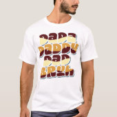 Dada Daddy Vater Bruh T-Shirt (Vorderseite)