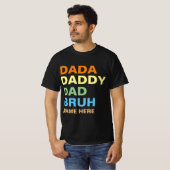 DADA DADDY VATER BRUH T-Shirt (Vorne ganz)