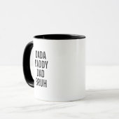 DADA DADDY VATER BRUH TASSE (Vorderseite Links)