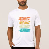 DADA DADDY VATER BRUH VATHER T-Shirt (Vorderseite)