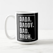 Dada Daddy Vater Bruh verzweifelt Retro Vatertag Kaffeetasse (Links)