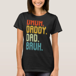Dada Daddy Vater Bruh Vintag Liebe Proud Grandpa F T-Shirt