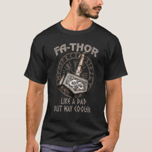 Dada Daddy Vater Fa Tha wie ein Vater, aber Cooler T-Shirt