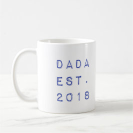 Dada EST. 2018 Kaffeetasse