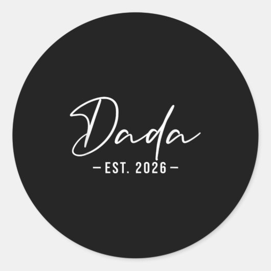 Dada Est 2026 für Dada 2026 New Dada Runder Aufkleber (Vorderseite)
