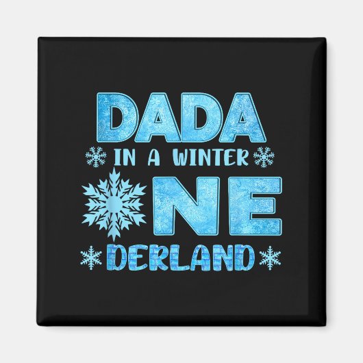 Dada In A Winter Onederland Bday Girl Sweet Snowfl Magnet (Vorne)