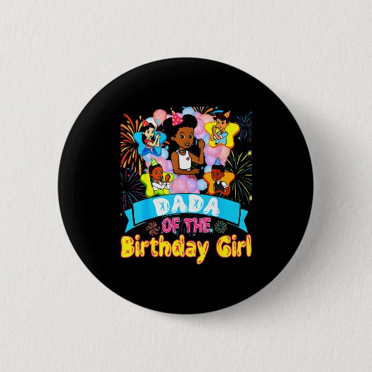 Dada Of Birthday Girl Gracie Birthday Dolls Girl P Button (Vorderseite)