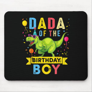 Dada of the Birthday Boy T-rex Dinosaur Geburtstag Mousepad