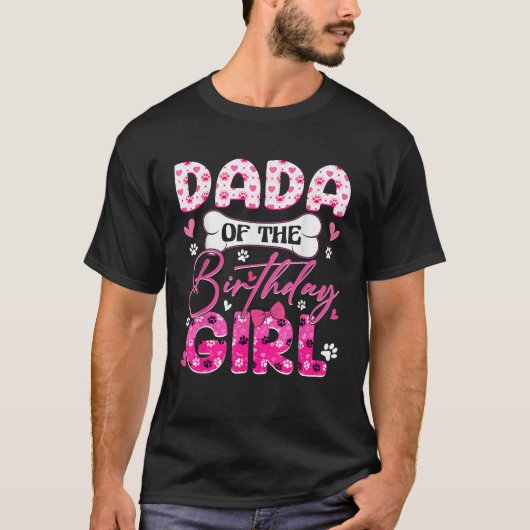 Dada Of The Birthday Girl Dogs Paw Theme Family Pa T-Shirt (Vorderseite)