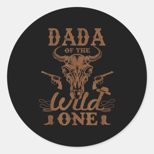 Dada Of The Wild One Cowboy Western Rodeo Party Ma Runder Aufkleber (Vorderseite)