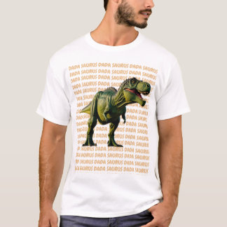 Dada Saurus Geburtstagsgeschenk T-Shirt