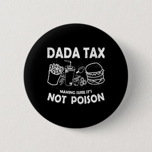 Dada Steuern sicherstellen, dass ihr nicht Gift Vä Button