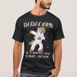 dada unicorn vatertag T-Shirt