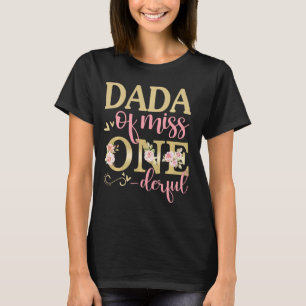 Dada von Little Miss Onederful 1. Geburtstagsfamil T-Shirt