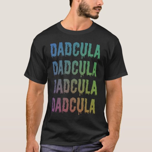 Dadcula Dripping Font Generic Halloween Costume T-Shirt (Vorderseite)