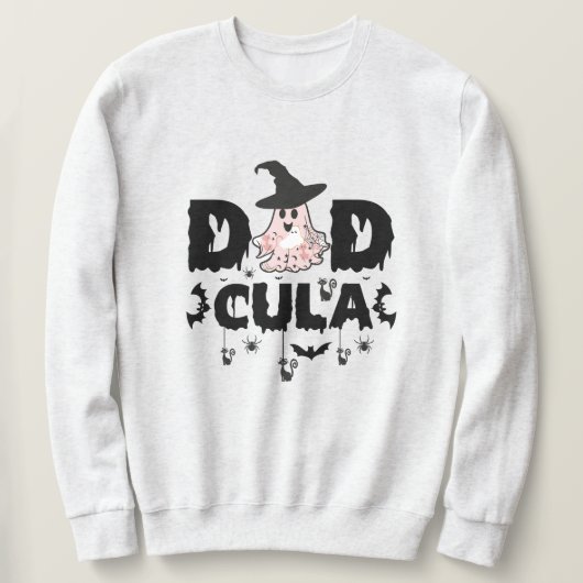 Dadcula Funny Vater halloween Sweatshirt (Design vorne)