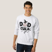 Dadcula Funny Vater halloween Sweatshirt (Vorne ganz)