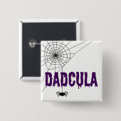 Dadcula Lila Dripping Schriftart Spider Web Button (Vorne & Hinten)
