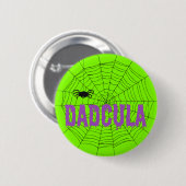 Dadcula Lila Dripping Schriftart Spider Web Button (Vorne & Hinten)