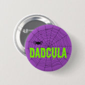 Dadcula Lime Green Dripping Schriftart Spider Web Button (Vorne & Hinten)
