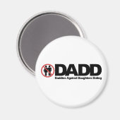 DADD Daddies gegen Töchter Verabredet Magnet (Vorderseite/Rückseite)