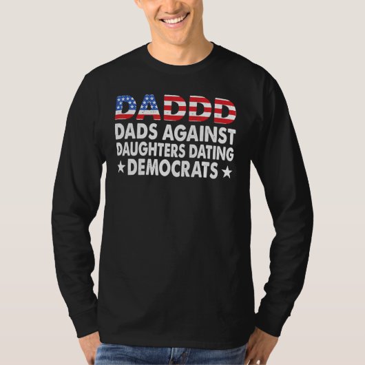 Dadde Vater gegen Tochter Verabredete Demokraten R T-Shirt (Vorderseite)