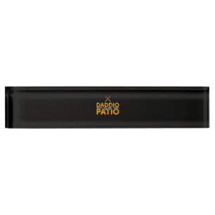 Daddio Of The Patio Funny Grill BBQ Namensplakette