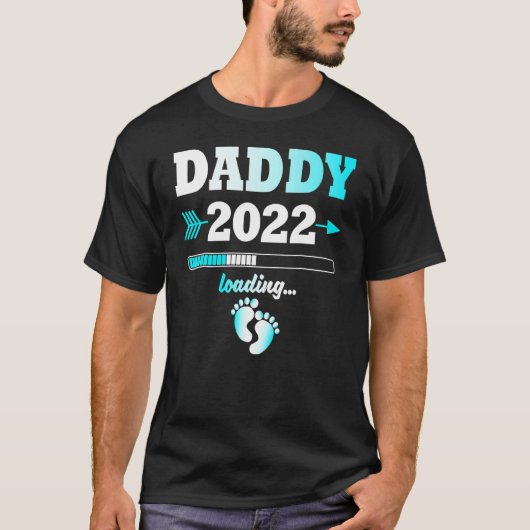 Daddy 2022 Loading Expectant Vater Nachwuchs T-Shirt (Vorderseite)