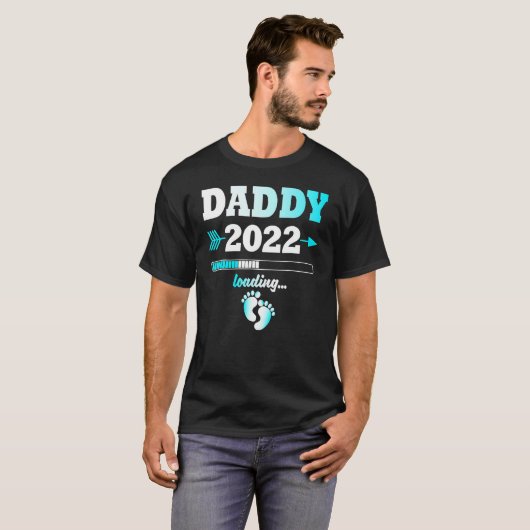 Daddy 2022 Loading Expectant Vater Nachwuchs T-Shirt (Vorne ganz)