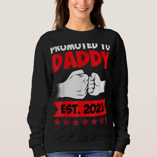 Daddy 2023 Daddy to be 2023 Sweatshirt (Vorderseite)