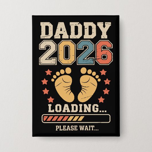 Daddy 2026 Babyankündigung wird Papa Button (Vorderseite)