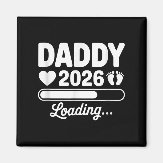 Daddy 2026 Loading Pregnancy Ankündigung New Dad Magnet (Vorne)