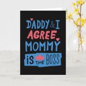 Daddy and I agree Mommy is the boss Karte (Gelbe Blume)