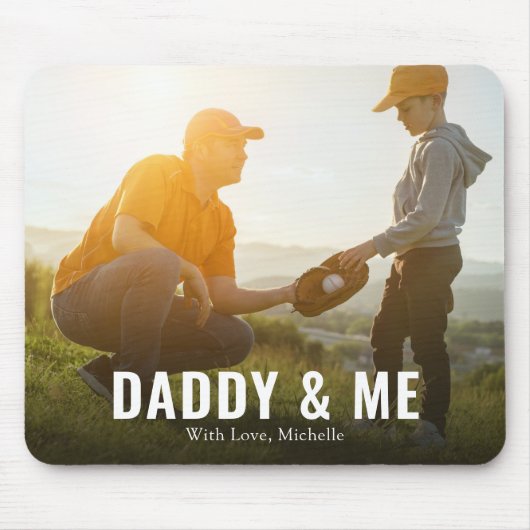 Daddy and Me Custom Foto Modern Mousepad (Vorne)