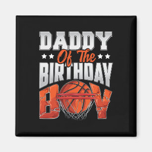 Daddy Basketball Geburtstag Boy Family Baller b-Ta Magnet