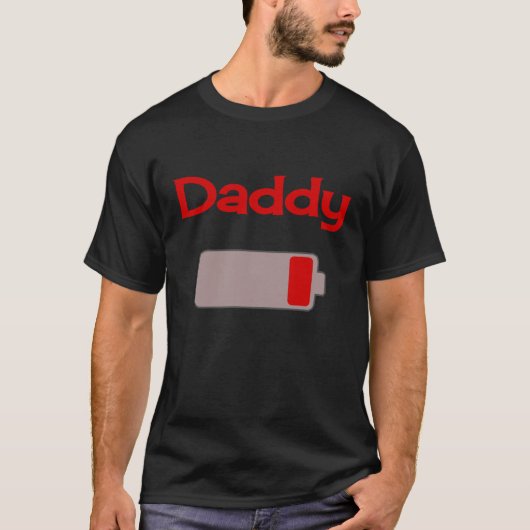 Daddy Battery T-Shirt (Vorderseite)